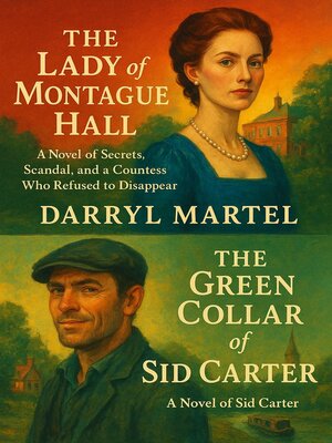 cover image of The Lady of Montague Hall  & the Green Collar of Sid Carter